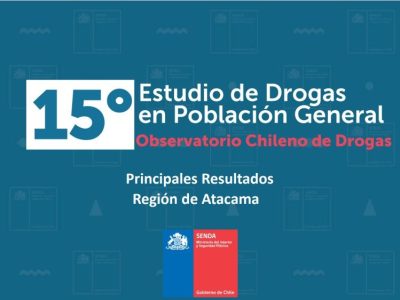 Directora de SENDA Atacama presenta resultados del 15° Estudio de Drogas en Población General
